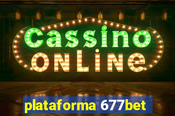 plataforma 677bet